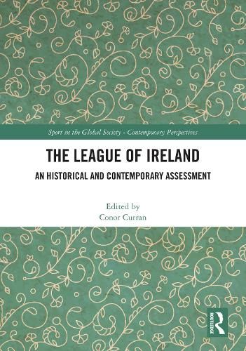 Бумажная книга «The League of Ireland: An Historical and Contemporary Assessment» - фото №1