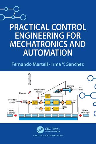 Паперова книга «Practical Control Engineering for Mechatronics and Automation», авторів Фернандо Мартелл, Ірма Й. Санчес - фото №1
