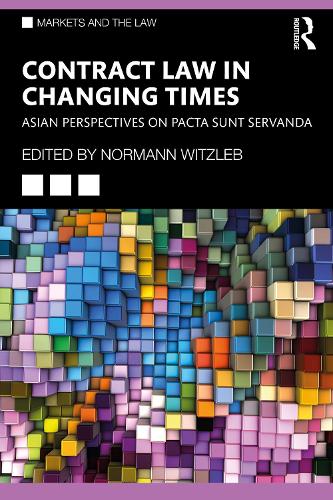 Паперова книга «Contract Law in Changing Times: Asian Perspectives on Pacta Sunt Servanda» - фото №1