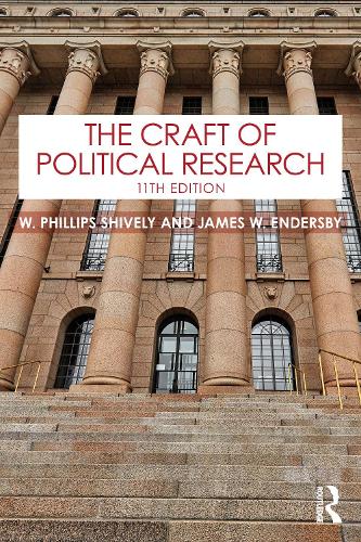 Бумажная книга «The Craft of Political Research», авторов Джеймс В. Эндерсби, У. Филлипс Шивли - фото №1