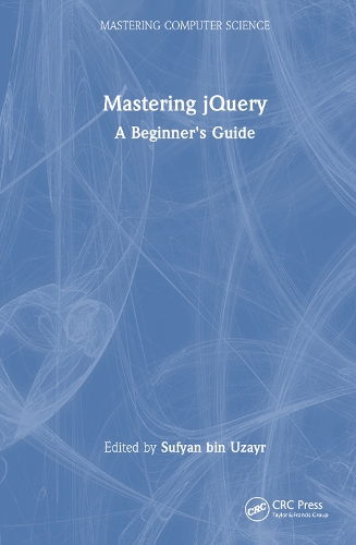 [object Object] «Mastering jQuery: A Beginner's Guide» - фото №1