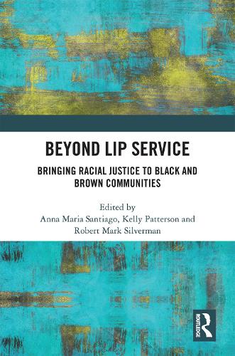 Бумажная книга «Beyond Lip Service: Bringing Racial Justice to Black and Brown Communities» - фото №1