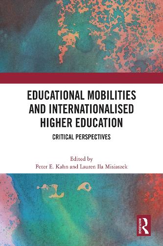 Паперова книга «Educational Mobilities and Internationalised Higher Education: Critical Perspectives» - фото №1