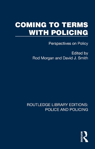 Бумажная книга «Coming to Terms with Policing: Perspectives on Policy» - фото №1