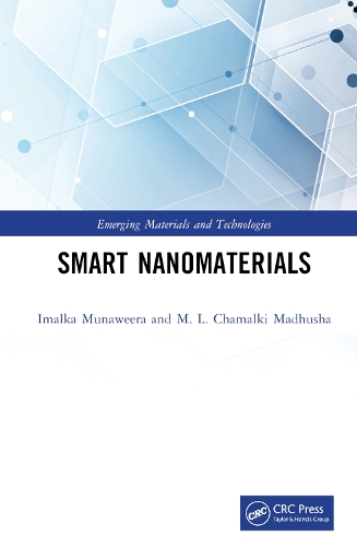 Бумажная книга «Smart Nanomaterials», авторов Ималка Мунавира, М. Л. Чамалки Мадхуша - фото №1