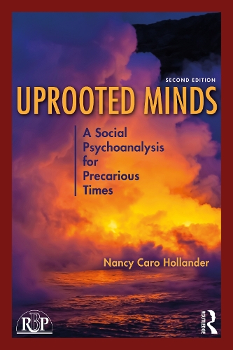 Паперова книга «Uprooted Minds: A Social Psychoanalysis for Precarious Times», автор Ненсі Каро Холландер - фото №1