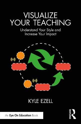 Паперова книга «Visualize Your Teaching: Understand Your Style and Increase Your Impact», автор Кайл Езелл - фото №1