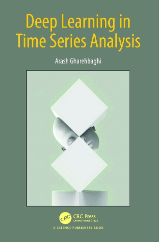 [object Object] «Deep Learning in Time Series Analysis», автор Араш Гарехбагі - фото №1