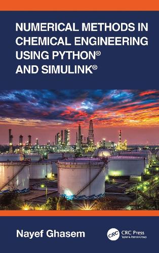 Паперова книга «Numerical Methods in Chemical Engineering Using Python® and Simulink®», автор Найєф Гасем - фото №1