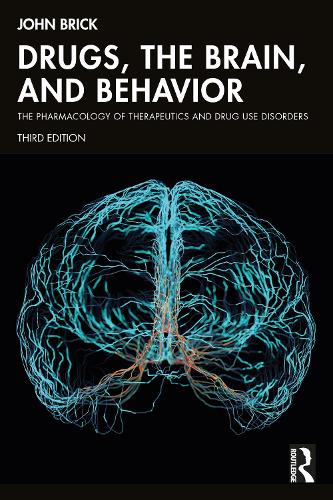 Бумажная книга «Drugs, the Brain, and Behavior: The Pharmacology of Therapeutics and Drug Use Disorders», автор Джон Брик - фото №1