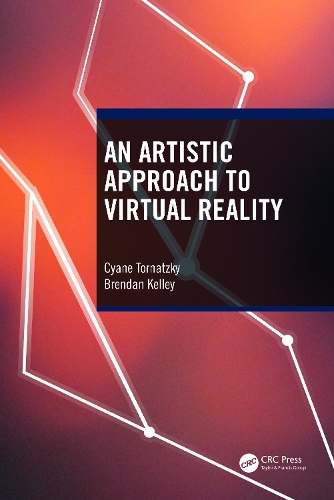 [object Object] «An Artistic Approach to Virtual Reality», авторів Брендан Келлі, Сіан Торнацкі - фото №1