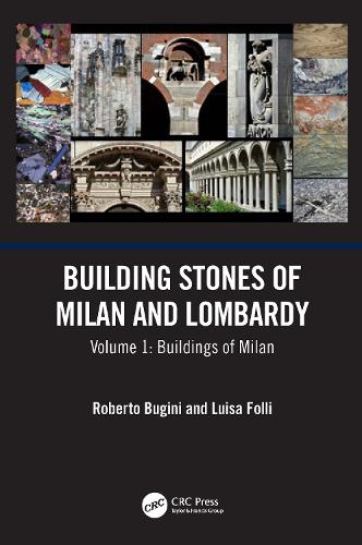 Бумажная книга «Building Stones of Milan and Lombardy: Volume 1: Buildings of Milan», авторов Луиза Фолли, Роберто Бугини - фото №1