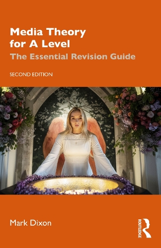 Бумажная книга «Media Theory for A Level: The Essential Revision Guide», автор Марк Диксон - фото №1