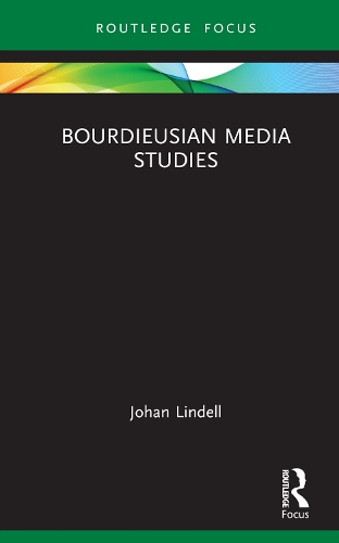 Бумажная книга «Bourdieusian Media Studies», автор Йохан Линделл - фото №1