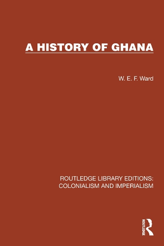 Паперова книга «A History of Ghana», автор В.Е.Ф. Ворд - фото №1