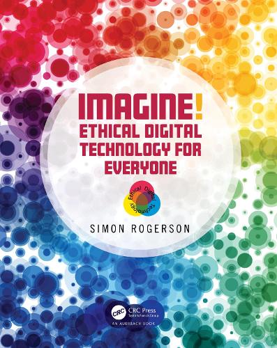 Паперова книга «Imagine! Ethical Digital Technology for Everyone», автор Саймон Роджерсон - фото №1