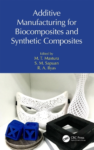 Паперова книга «Additive Manufacturing for Biocomposites and Synthetic Composites» - фото №1