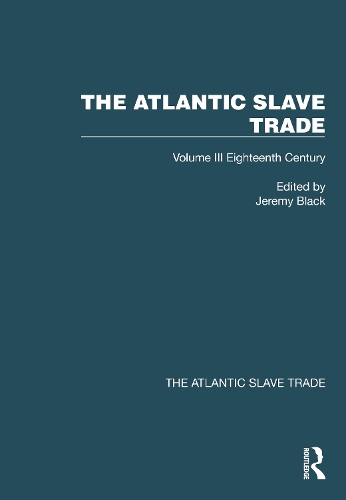 Бумажная книга «The Atlantic Slave Trade: Volume III Eighteenth Century» - фото №1