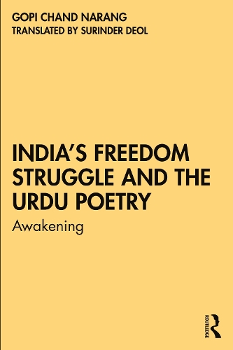 Бумажная книга «India’s Freedom Struggle and the Urdu Poetry: Awakening», автор Гопи Чанд Наранг - фото №1