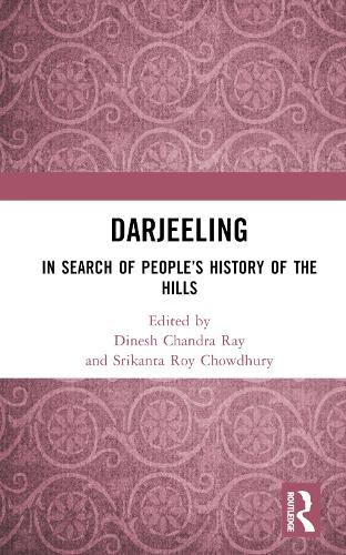 Паперова книга «Darjeeling: In Search of People’s History of the Hills» - фото №1
