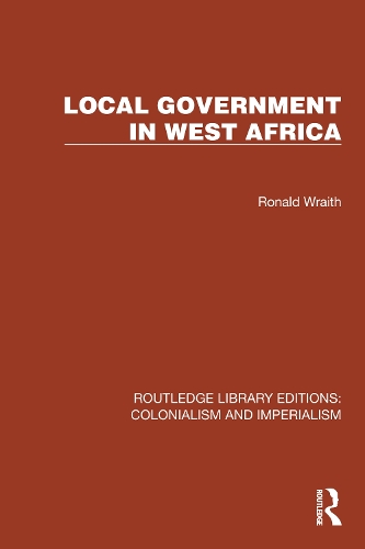 Паперова книга «Local Government in West Africa», автор Рональд Рейф - фото №1