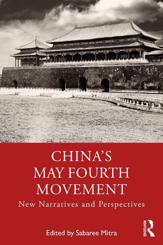 Бумажная книга «China's May Fourth Movement: New Narratives and Perspectives» - фото №1