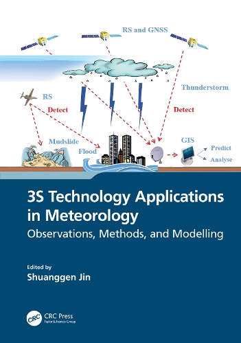 Бумажная книга «3S Technology Applications in Meteorology: Observations, Methods, and Modelling» - фото №1