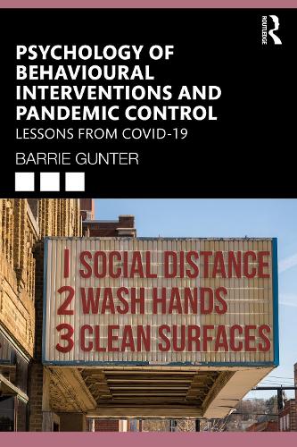 Бумажная книга «Psychology of Behavioural Interventions and Pandemic Control: Lessons from COVID-19», автор Барри Гюнтер - фото №1