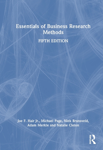 Паперова книга «Essentials of Business Research Methods», авторів Адам Меркл, Джо Хейр-молодший, Майкл Пейдж, Наталі Клетон, Нік Брунсвельд - фото №1