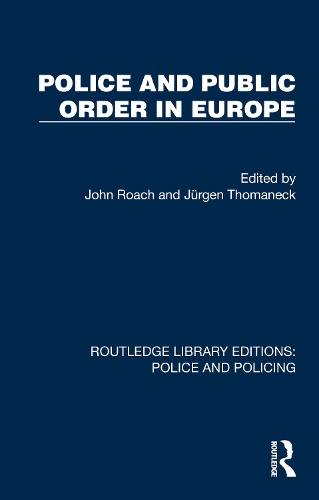 Паперова книга «Police and Public Order in Europe» - фото №1