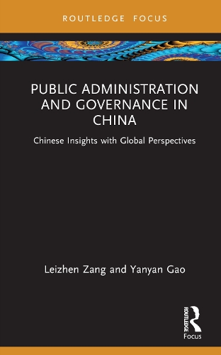 Паперова книга «Public Administration and Governance in China: Chinese Insights with Global Perspectives», авторів Лейжен Занг, Яньян Гао - фото №1