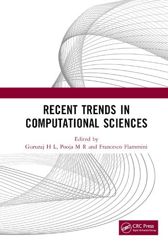 [object Object] «Recent Trends in Computational Sciences: Proceedings of the Fourth Annual International Conference on Data Science, Machine Learning and Blockchain Technology (AICDMB 2023), Mysuru, India, 16-17 March 2023» - фото №1