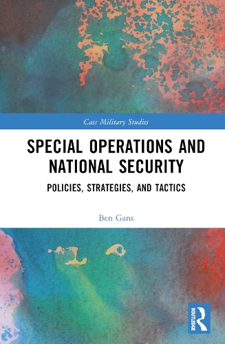 Паперова книга «Special Operations and National Security: Policies, Strategies, and Tactics», автор Бен Ганс - фото №1