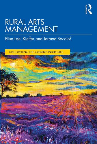 Паперова книга «Rural Arts Management», авторів Еліза Лаель Кіффер, Джером Соколоф - фото №1