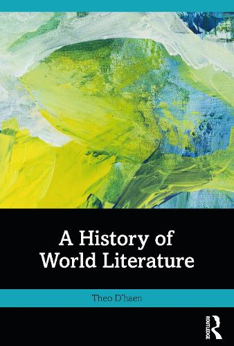 Бумажная книга «A History of World Literature», автор Тео Д'Хаен - фото №1