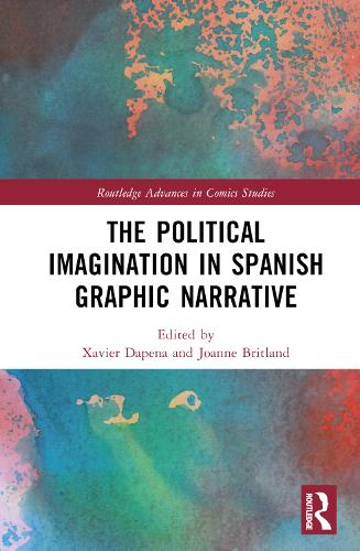 Паперова книга «The Political Imagination in Spanish Graphic Narrative» - фото №1