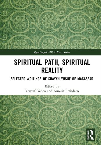 Бумажная книга «Spiritual Path, Spiritual Reality: Selected Writings of Shaykh Yusuf of Macassar» - фото №1