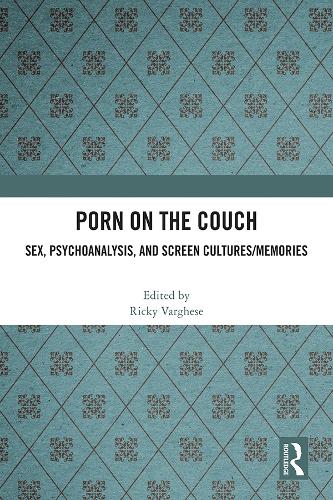 Бумажная книга «Porn on the Couch: Sex, Psychoanalysis, and Screen Cultures/Memories» - фото №1