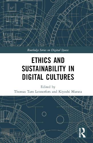 Паперова книга «Ethics and Sustainability in Digital Cultures» - фото №1