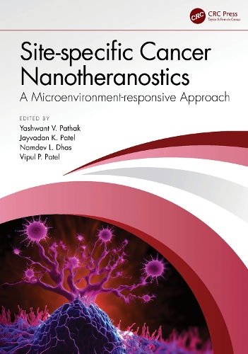 Бумажная книга «Site-specific Cancer Nanotheranostics: A Microenvironment-responsive Approach» - фото №1