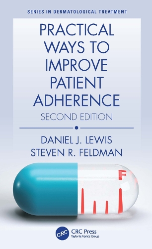 Бумажная книга «Practical Ways to Improve Patient Adherence», авторов Дэниел Дж. Льюис, Стивен Р. Фельдман - фото №1