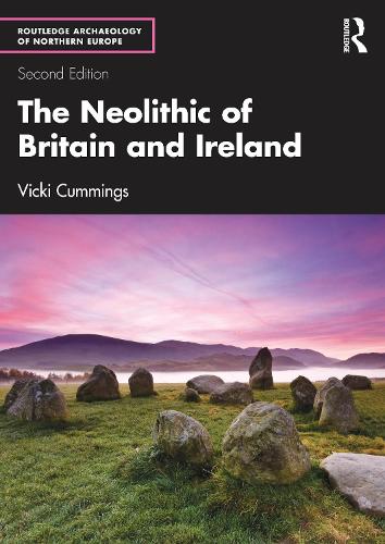 Паперова книга «The Neolithic of Britain and Ireland», автор Вікі Каммінгс - фото №1