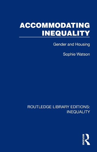 Паперова книга «Accommodating Inequality: Gender and Housing», автор Софі Вотсон - фото №1