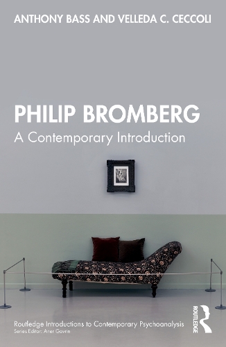 Паперова книга «Philip Bromberg: A Contemporary Introduction», авторів Ентоні Басс, Велледа К. Сеччолі - фото №1