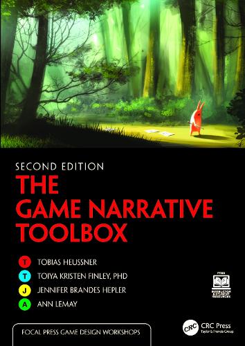 [object Object] «The Game Narrative Toolbox», авторов Энн Лемэй, Дженнифер Брандес Хеплер, Тобиас Хойснер, Тойя Кристен Финли - фото №1