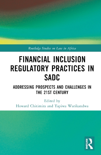 Бумажная книга «Financial Inclusion Regulatory Practices in SADC: Addressing Prospects and Challenges in the 21st Century» - фото №1