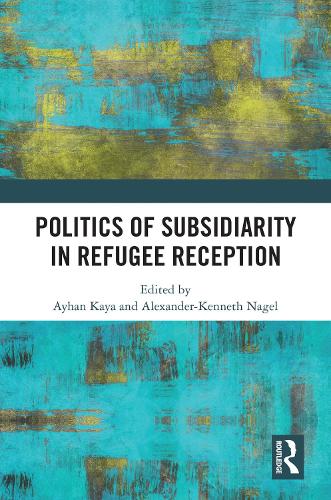 Паперова книга «Politics of Subsidiarity in Refugee Reception» - фото №1