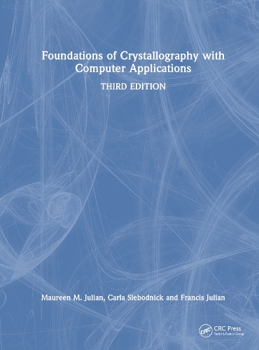 [object Object] «Foundations of Crystallography with Computer Applications», авторів Карла Слебоднік, Френсіс Т. Джуліан - фото №1