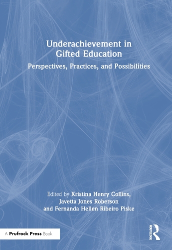 Паперова книга «Underachievement in Gifted Education: Perspectives, Practices, and Possibilities» - фото №1