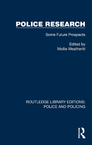 Бумажная книга «Police Research: Some Future Prospects» - фото №1